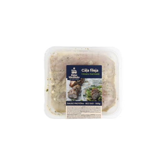 Cāļa fileja Cēzara marinādē RM 500g